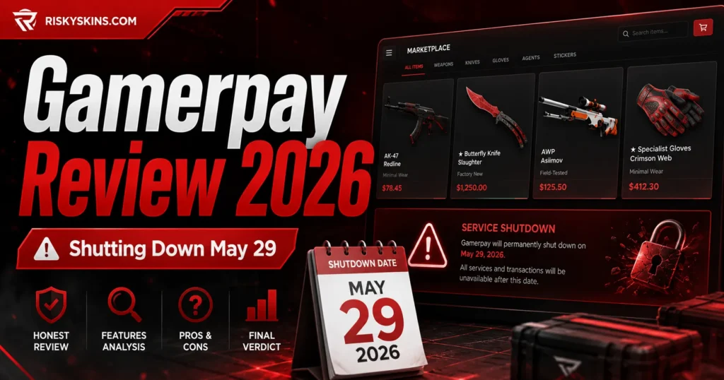 Gamerpay Review 2026 – Shutting Down May 29